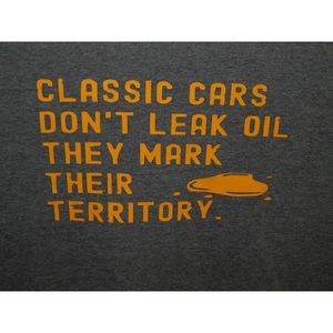 Men's 3XLT Classic Cars Don't Leak Oil They Mark Their Territory Gray Shirt
